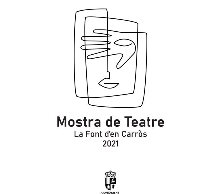 MOSTRA DE TEATRE LA FONT D’EN CARRÒS 2021